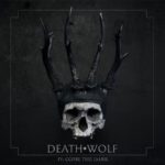 Death Wolf IV - Come The Dark