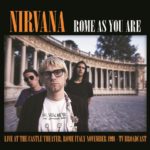 Nirvana - Rome as you are